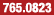 765.0823